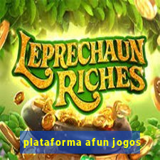 plataforma afun jogos